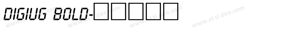 DigiUg Bold字体转换